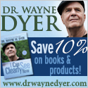 Save 10% on Wayne Dyer Products
