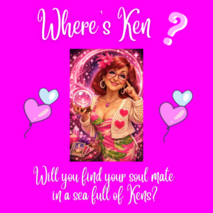 Hot Pink background with Pink Chick Psychic holding a crystal ball with hearts on her sweater. Where's Ken Psychic Love Reading -Will you find your soull mate in a sea full of barbies.