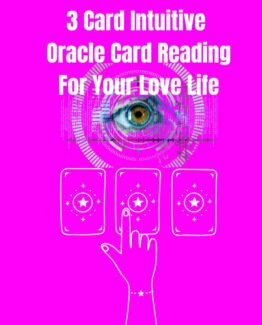 3 Card Intuitive Oracle Card Reading On Your Love Life, Soul Mate, Twin Flame, Lover, Ex Lover
