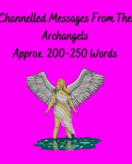 This is a psychic medium reading with channelled messages from the Archangels