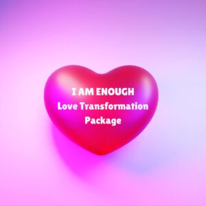 I AM ENOUGH Love Transformation Package - Includes Reiki Healings & Free Love Psychic Reading