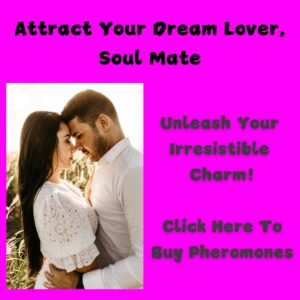 Attract your dream lover and soul mate. Unleash Your Irresistible Charm! Click Here To Buy Pheromones