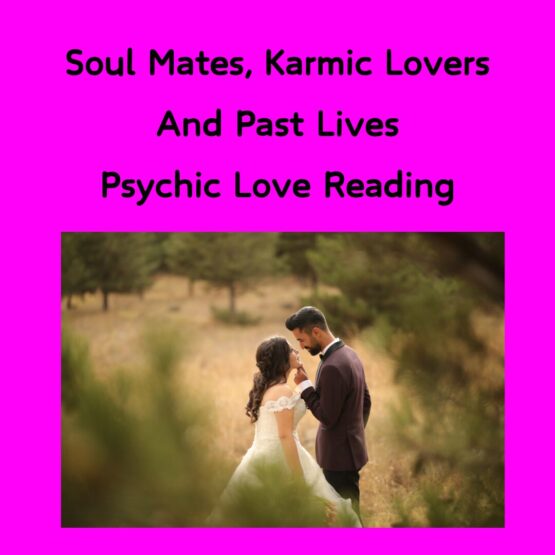 Hot Pink Background with Black Writing and a Karmic Couple . Karmic Lovers Psychic Love Reading