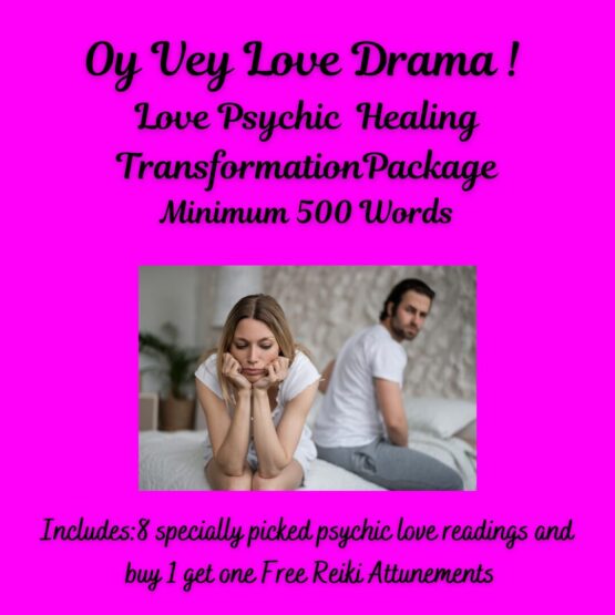 Oy Vey Love Drama Transformation Package - Inclufes 7 different psychic readings and the Anteros and Eros Reiki Attunements.