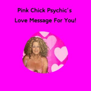 Pink Chick Psychic's Love Message For You About Soul Mates, Twin Flames, Karmic Ties, Past Lives And Reincarnation. Hot Pink Background with a Picture Of the Pink Chick Psychic