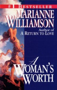 Marianne WIlliamson's Book, A Return To Wroth