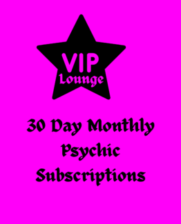VIP Psychic Lounge - Monthly Subscription Services