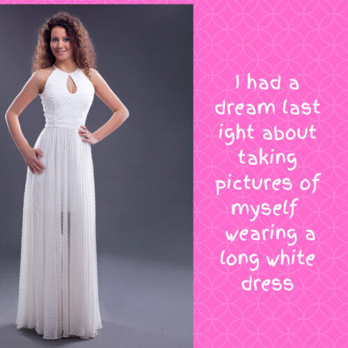 My Dream About A White Dress